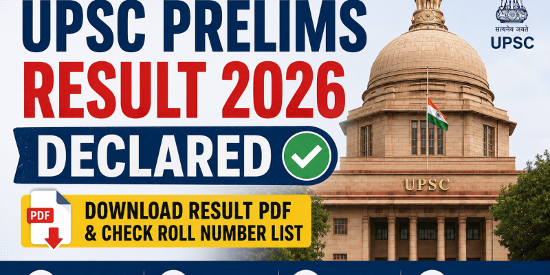 UPSC Prelims Result 2026