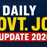 Daily Govt. Job Update 2026: Notification, Admit Card, Answer Key, Result & Links