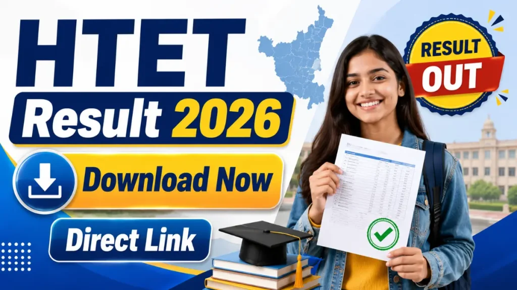 HTET Result 2026 – Check Haryana TET Scorecard, Merit Status & Direct Link