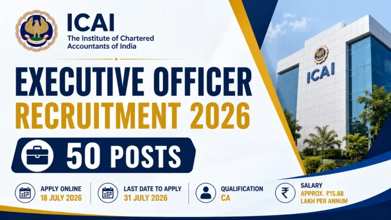ICAI Recruitment 2026 – Notification Out for Executive Officer Posts