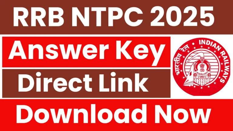 RRB NTPC Graduate Level CBT-II Answer Key Notice & Link, Check Now