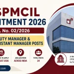 SPMCIL Recruitment 2026: Notification Out for 24 Deputy Manager & Assistant Manager Posts (Advt. No. 02/2026)
