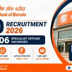 Bank of Baroda SO Recruitment 2026: Apply Online for 206 Specialist Officer Posts