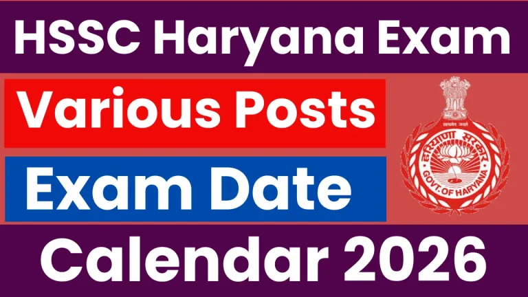 Haryana HSSC Exam Calendar 2026 – Check Expected Exam Schedule
