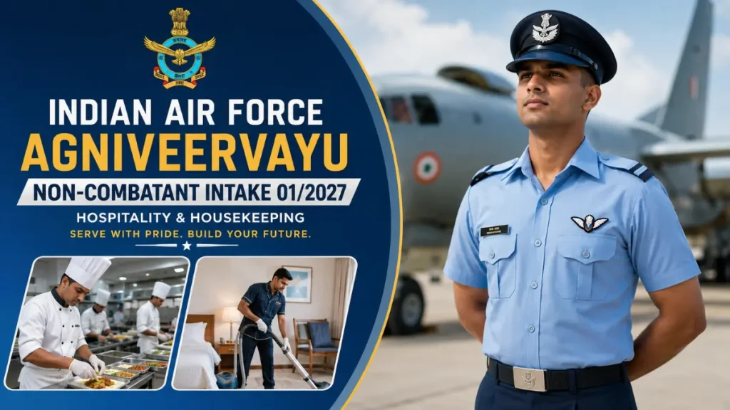 IAF Agniveervayu Non-Combatant Recruitment 2026: Notification Released & Apply Form