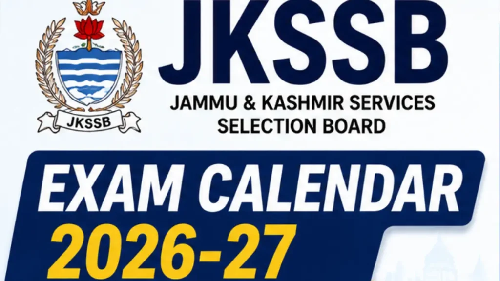 JKSSB Exam Calendar 2026: Check Latest Exam Dates