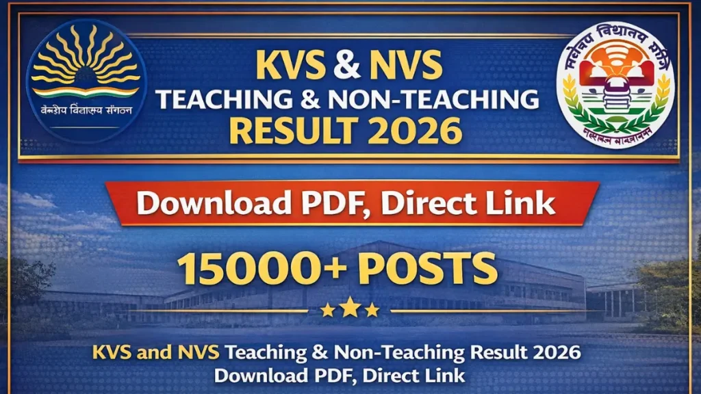 KVS and NVS Teaching and Non Teaching Tier-II Result Notice Out, Check Now