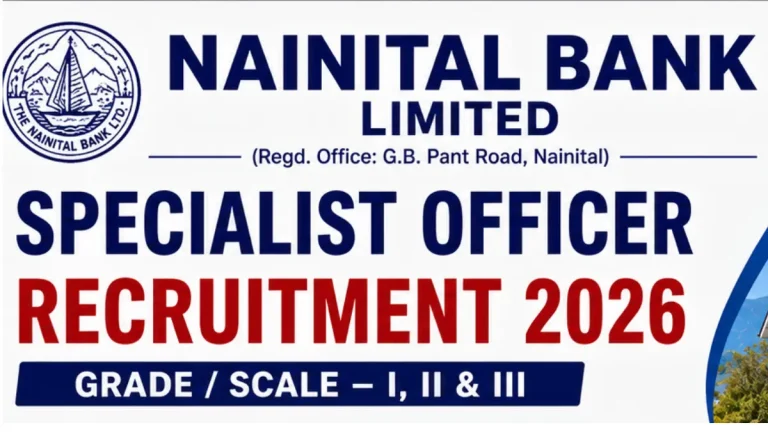 Nainital Bank Specialist Officer Recruitment 2026 – Notification Released & Apply Online