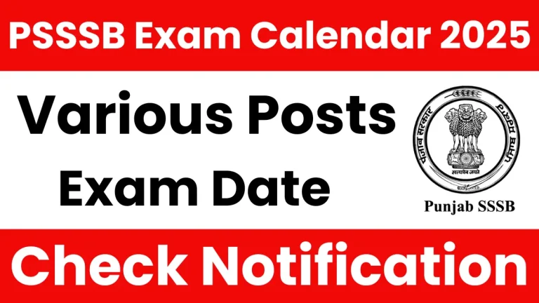 PSSSB Exam Calendar 2025: Check Various Posts Exam Date