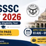 UPSSSC PET 2026 Notification – Apply Online for Preliminary Eligibility Test (10th Pass)
