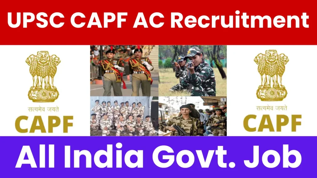UPSC CAPF AC Recruitment 2025: Final Result Out, Download PDF