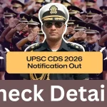 UPSC CDS II Exam Date Out, Check Notice