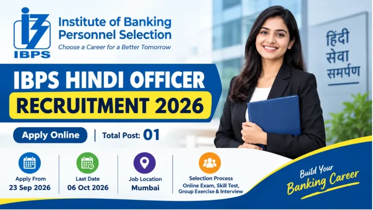 IBPS Hindi Officer Recruitment 2026 – Notification Out, Apply Online