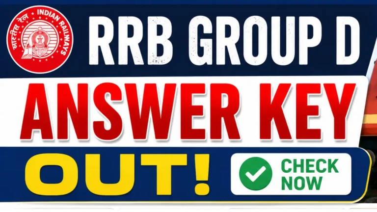 RRB Group D Answer Key 2026: Official Notice & Link
